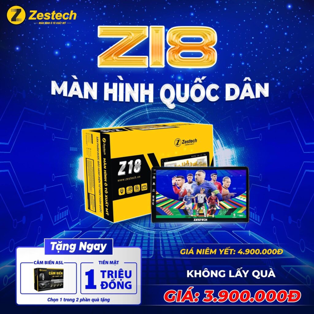 Màn hình Zestech z18 cho xe ô tô